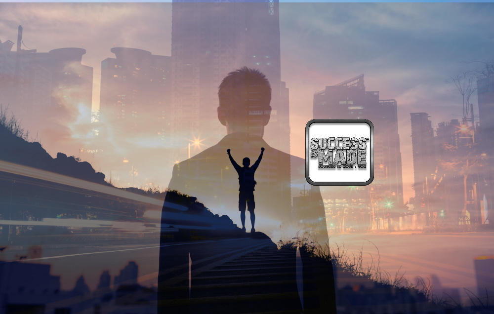 Success in Life, from Success is Made Success in Life, from Success is Made