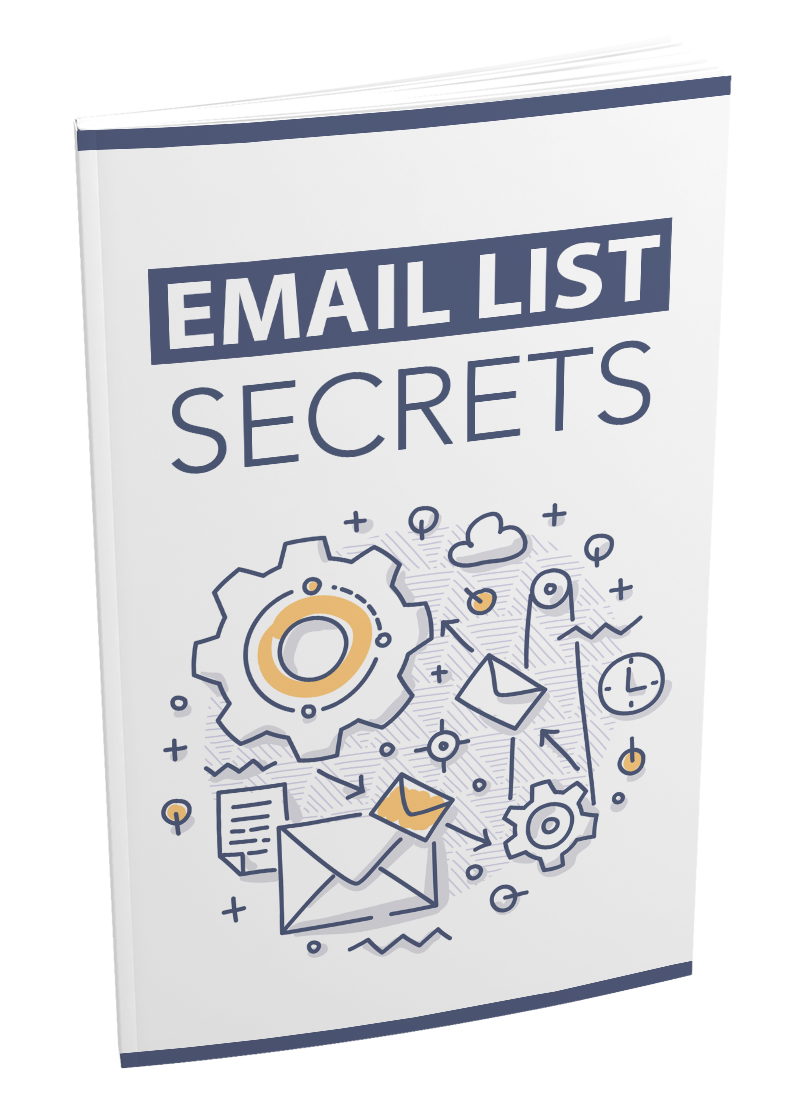 Email List Secrets Ebook Email List Secrets Ebook
