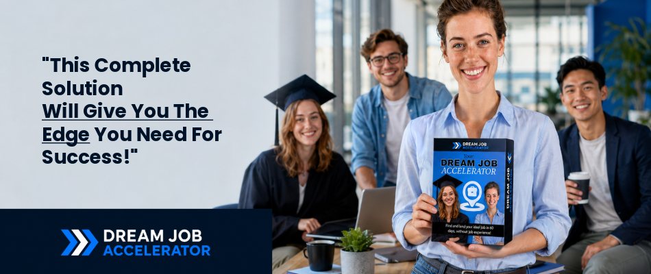 DJA Will give you the edge in finding your Dream Job DJA Will give you the edge in finding your Dream Job